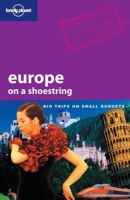 Lonely Planet Europe On A Shoestring артикул 1378d.