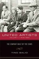 United Artists, Volume 1, 1919-1950: The Company Built by the Stars артикул 1443d.