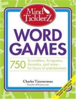 Mind Ticklerz Word Games: 700+ Scramblers, Anagrams, Acrostics, and more - for hours of entertainment артикул 1463d.