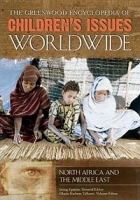 The Greenwood Encyclopedia of Children's Issues Worldwide: Six Volumes артикул 1493d.
