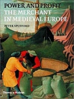 Power and Profit: The Merchant in Medieval Europe артикул 1260d.