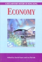 Economy (A Documentary History of Hong Kong) артикул 1283d.