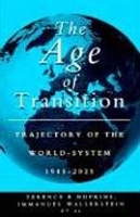 The Age of Transition: Trajectory of the World-System, 1945-2025 артикул 1300d.