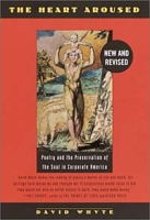 The Heart Aroused : Poetry and the Preservation of the Soul in Corporate America артикул 1347d.