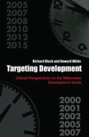 Targeting Development: Critical Perspectives on the Millennium Development Goals (Routledge Studies in Development Economics) артикул 1361d.