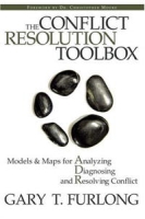 Conflict Resolution Toolbox: Models and Maps for Analyzing, Diagnosing, and Resolving Conflict артикул 1365d.