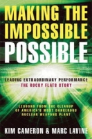 Making the Impossible Possible: Leading Extraordinary Performance: The Rocky Flats Story артикул 1402d.