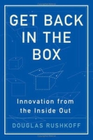 Get Back in the Box: Innovation from the Inside Out артикул 1410d.