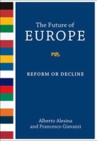 The Future of Europe: Reform or Decline артикул 1412d.
