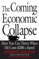 The Coming Economic Collapse: How You Can Thrive When Oil Costs $200 a Barrel артикул 1416d.